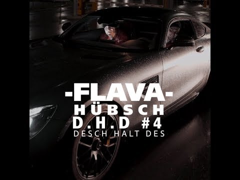 FLAVA - D.H.D #4|| Hübsch (prod by. Wave Cartel X Defacto)