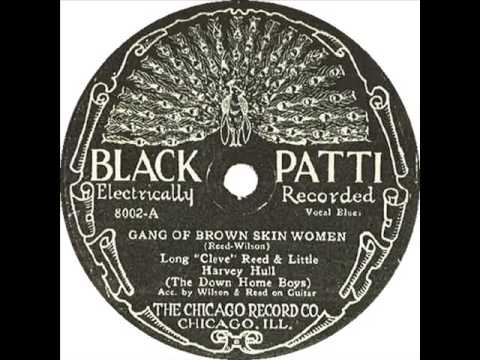 (Papa) Harvey Hull & Long 'Cleve' Reed - Gang of Brown Skin Women