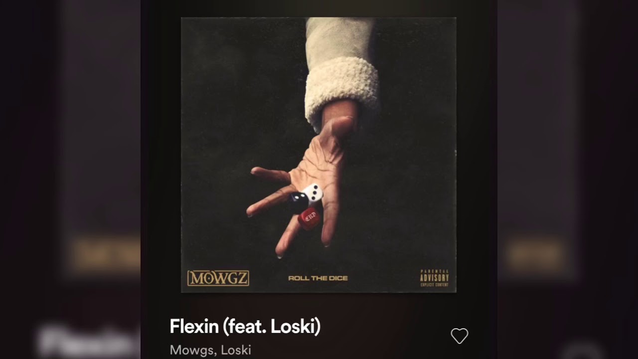 Mowgli - Flexin Feat. Loski (Official Music Audio) Roll The Dice 2019 Album