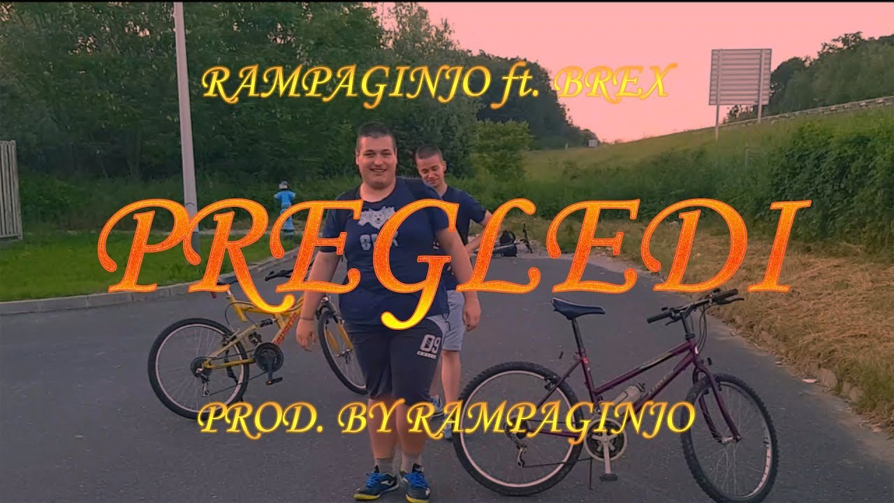 Rampaginjo ft. Brex - Pregledi (Official Music Video)