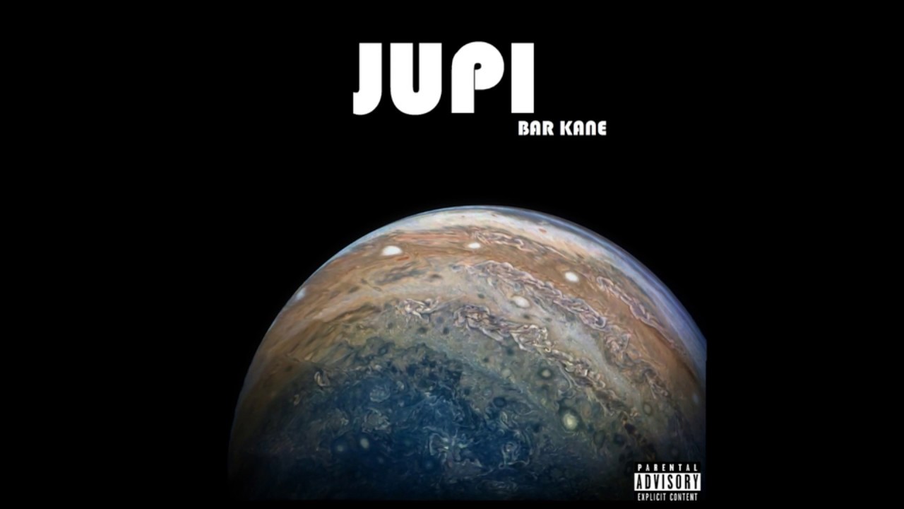Bar Kane - Jupi (Official Audio)