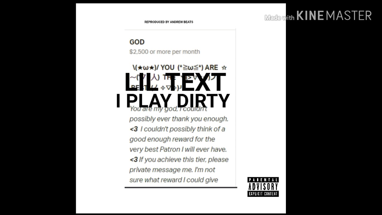 Lil Text - i play dirty... (Official Audio)