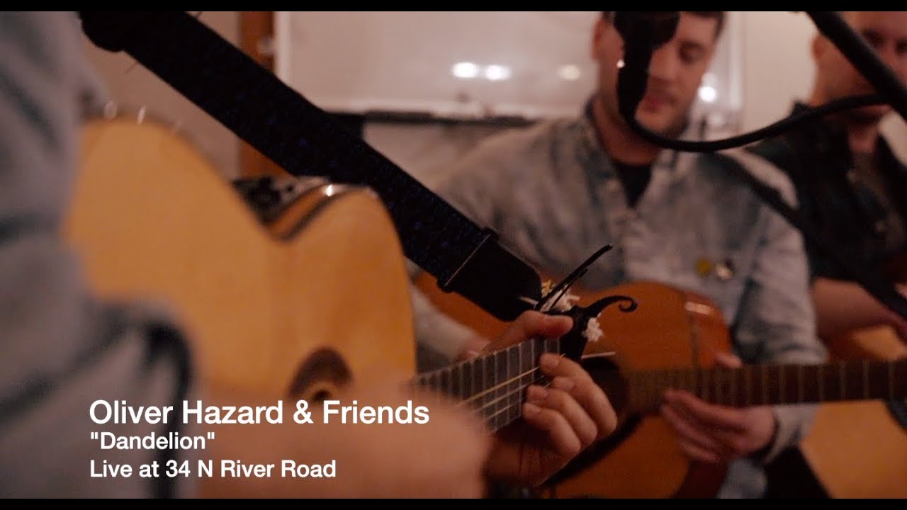 Oliver Hazard - Dandelion (Live at 34 N. River Road)
