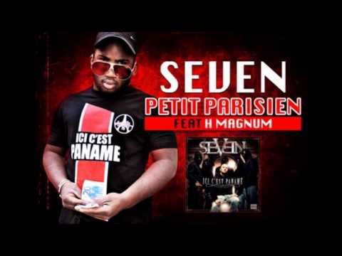 Seven - Petit Parisien (Feat.  H Magnum)