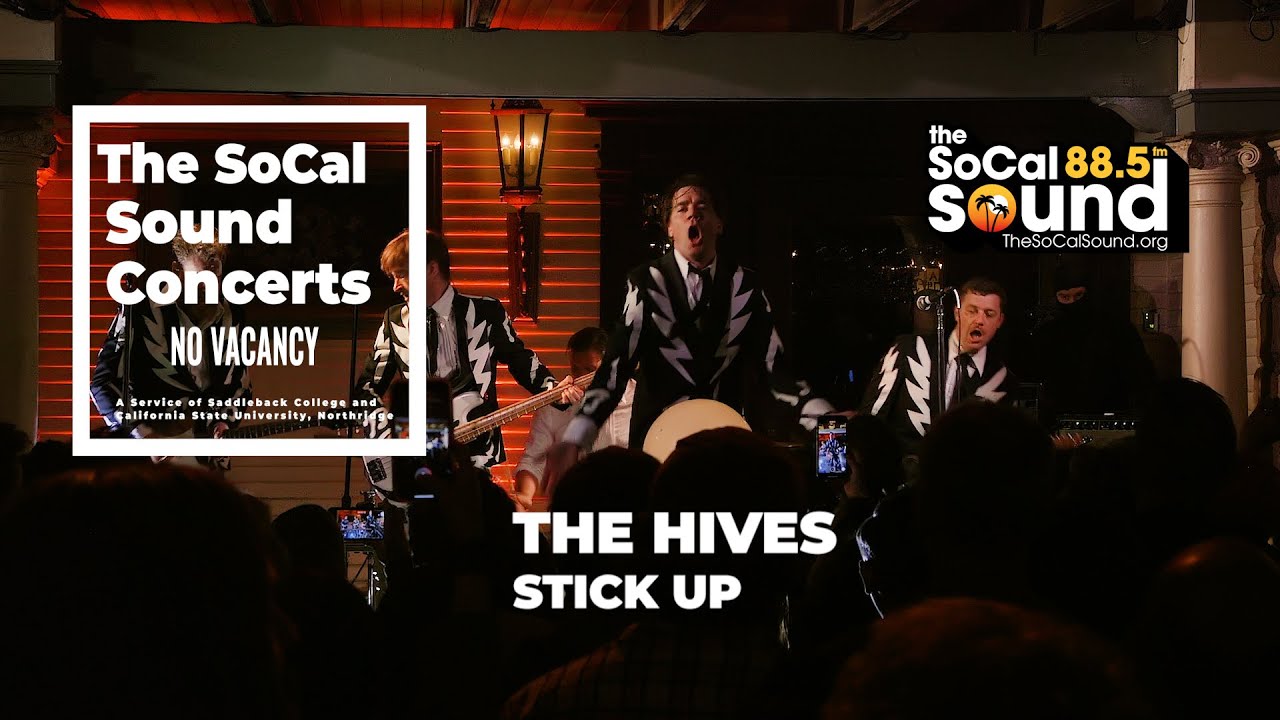 The Hives - Stick Up [LIVE] || The SoCal Sound Concerts from No Vacancy