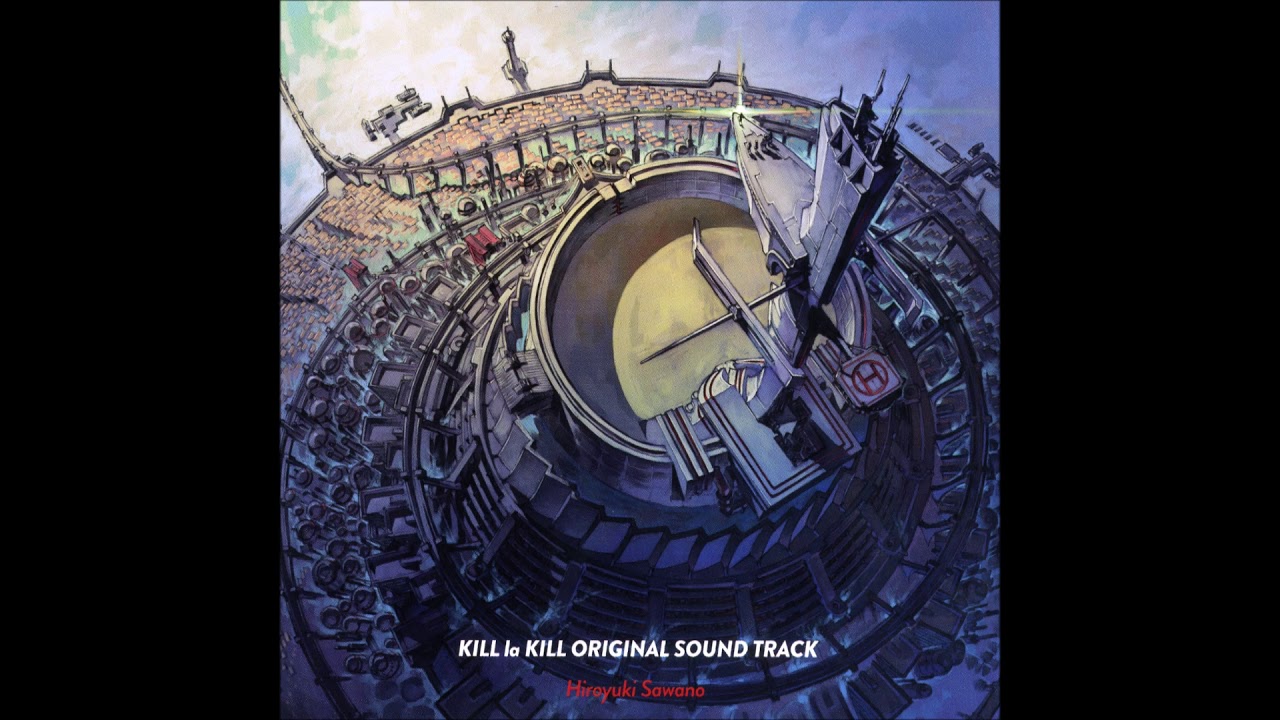 12 Hiru la lilL♪ - Kill la Kill OST