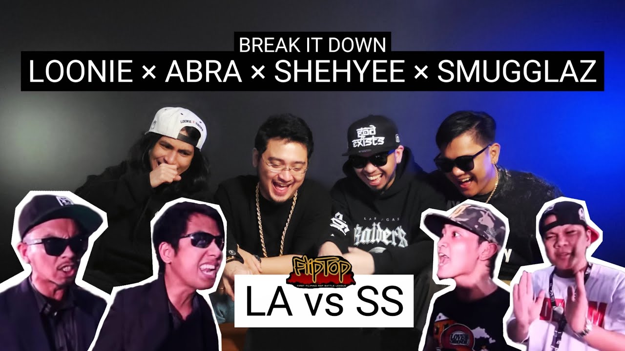 LOONIE × ABRA × SHEHYEE × SMUGGLAZ | BREAK IT DOWN: Rap Battle Review E297 | FLIPTOP: DPD - LA vs SS
