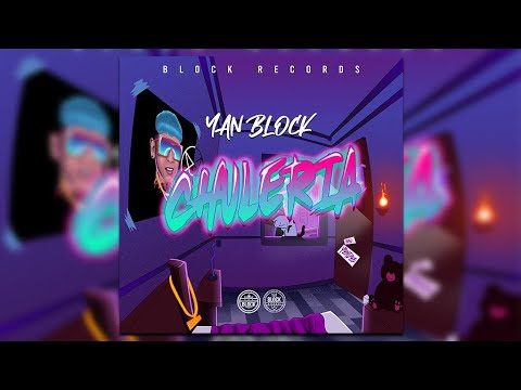 Yan Block - Chulería (Lyric Video)