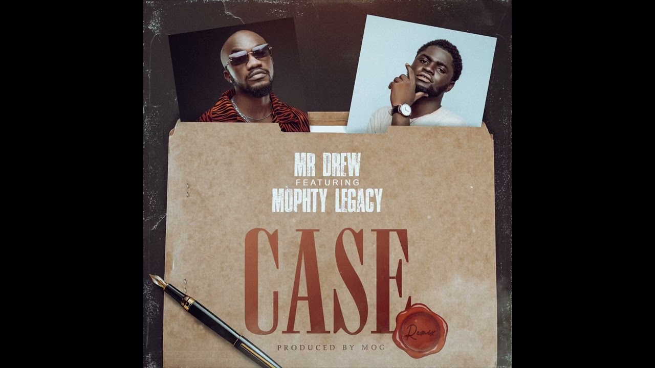 Mr Drew - Case (Remix) Feat. Mophty