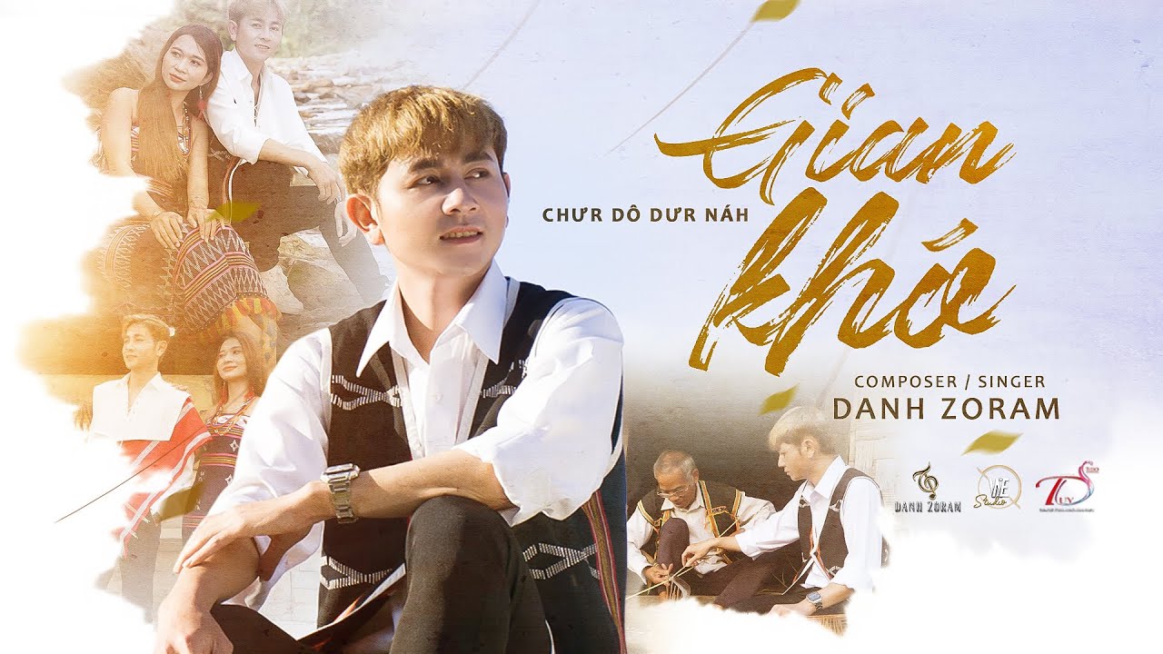 GIAN KHÓ | DANH ZORAM | OFFICIAL MUSIC LYRIC