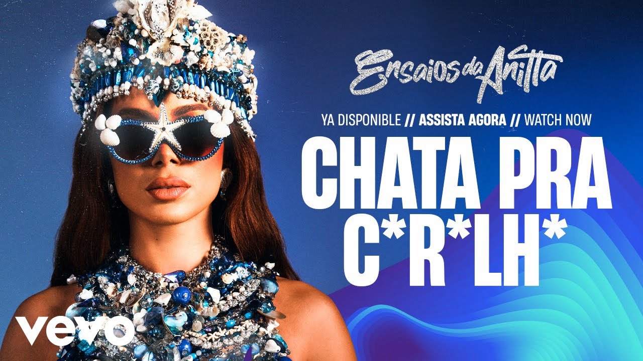 Anitta - Chata Pra Caralho (Lyric Video Oficial)