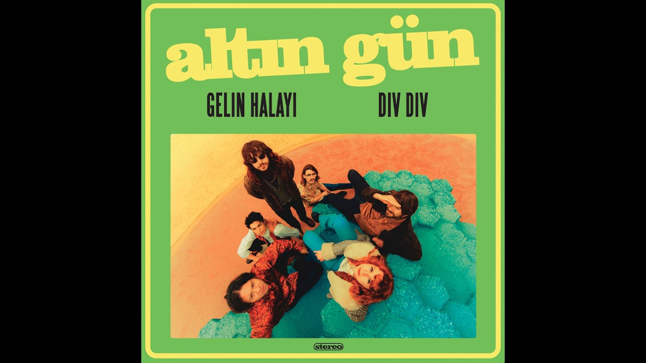 Altin Gün - Gelin Halayı