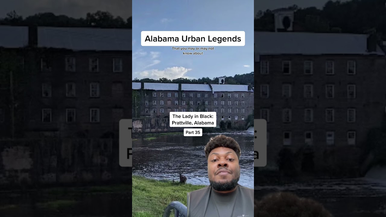 Alabama Urban Legends Part 35 #fyp #alabama #alabamatiktok #prattville #prattvillealabama