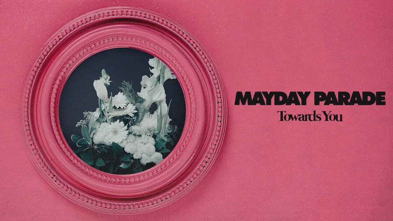 Mayday Parade - Towards You (Official Visualizer)