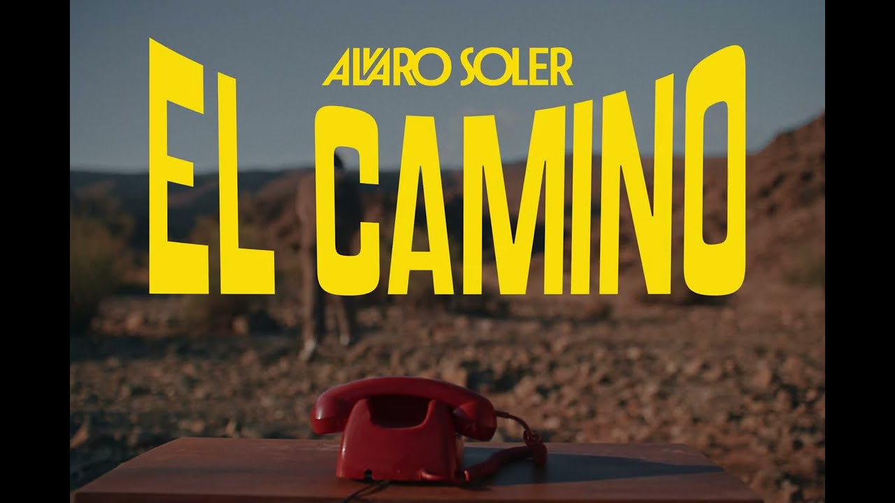 Alvaro Soler - EL CAMINO (Official Trailer)