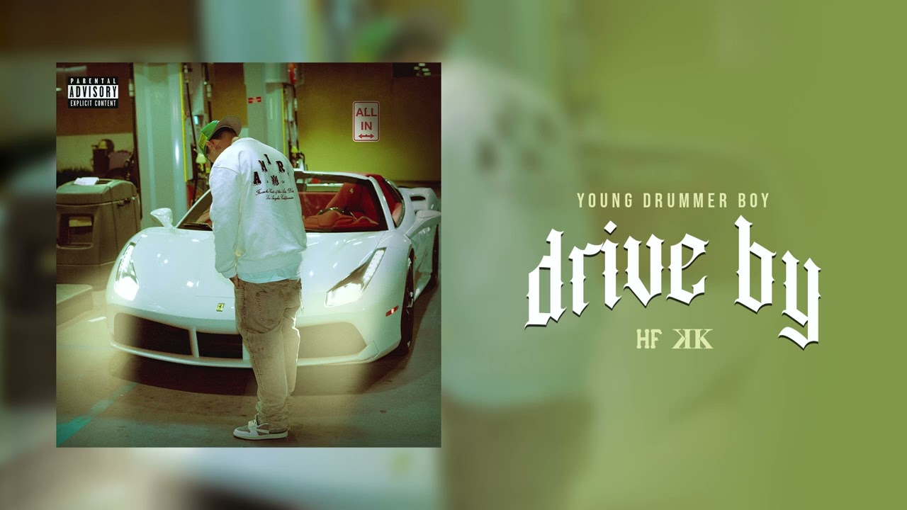 Young Drummer Boy - Drive By
