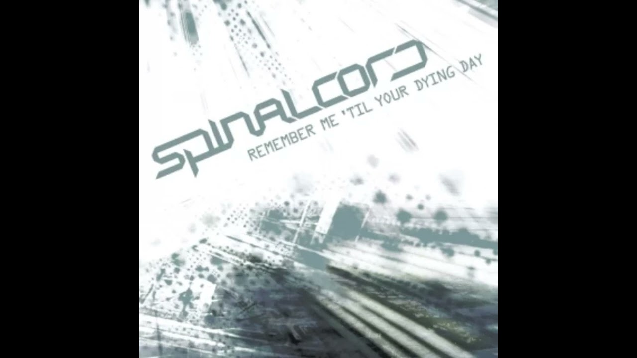 SPINALCORD - FEEL WHAT I FEEL (Sc Own Way Version)