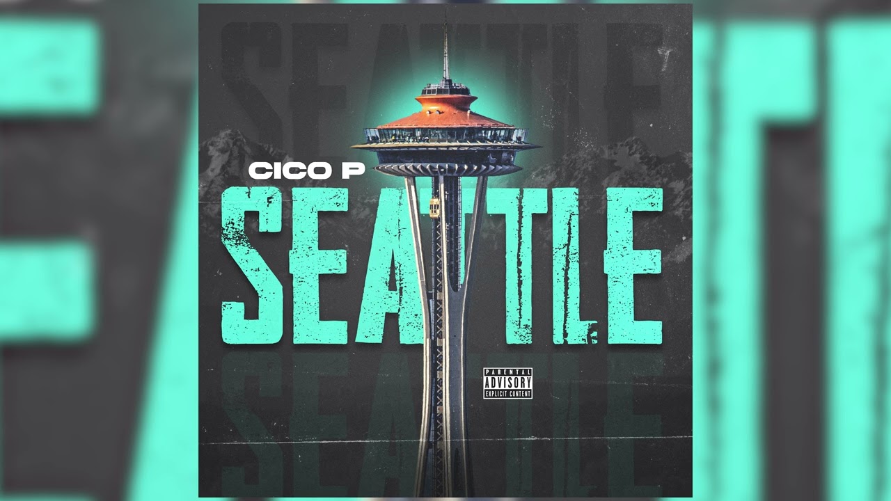 Cico P - Seattle