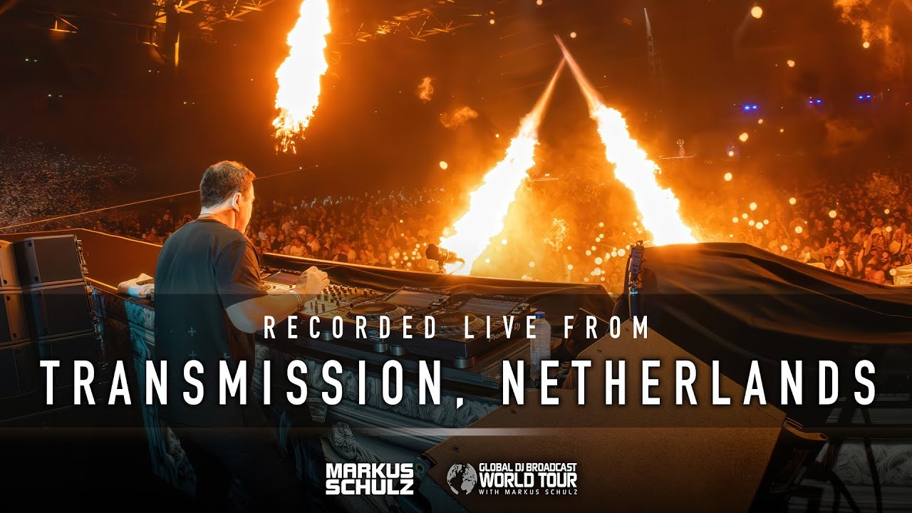 Markus Schulz - Global DJ Broadcast: World Tour Transmission Netherlands