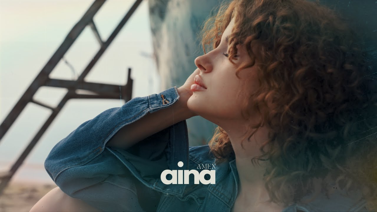 AMEN - Aina (Official Video)