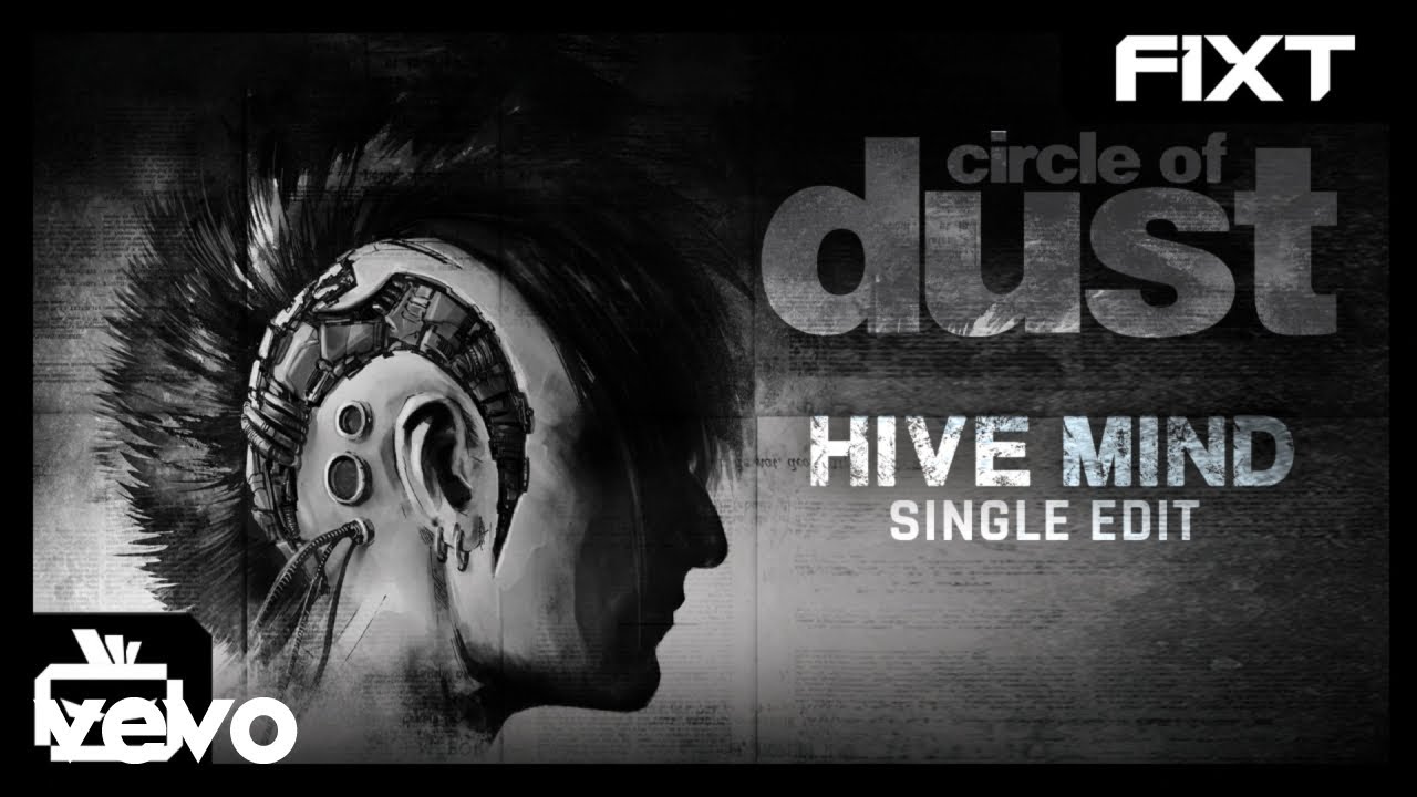 Circle of Dust & Celldweller - Hive Mind (Single Edit)