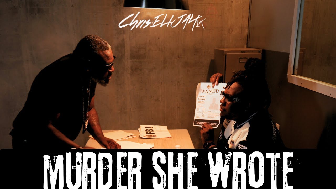Chris Elijah - Murder She Wrote (Official Video)