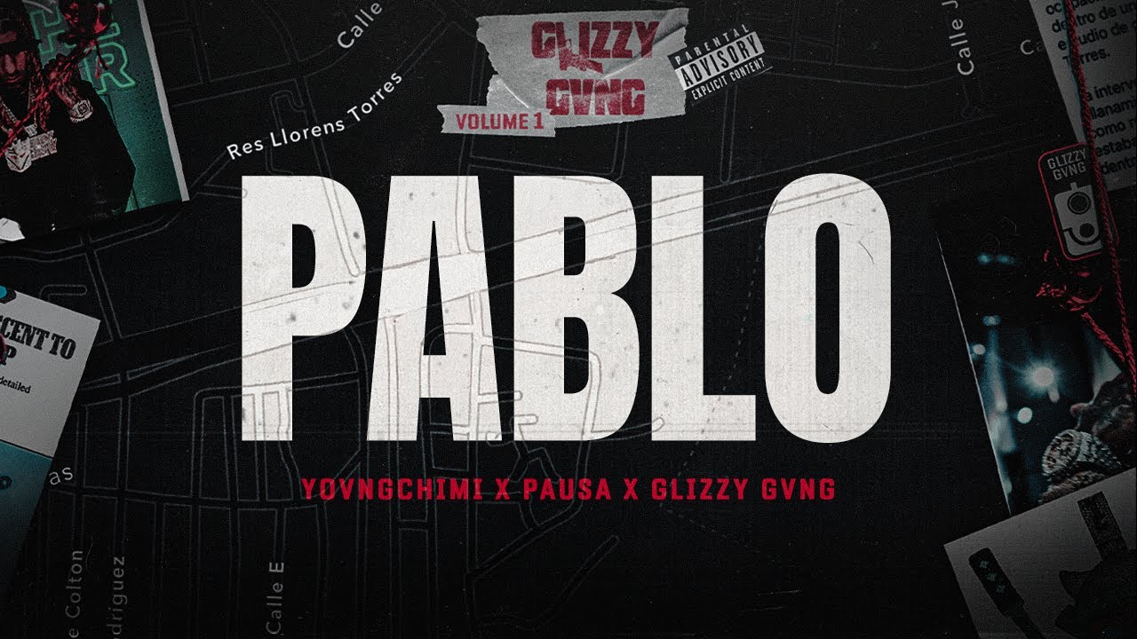 GLIZZY GVNG X YOVNGCHIMI X PAUSA - PABLO (Official Visualizer)